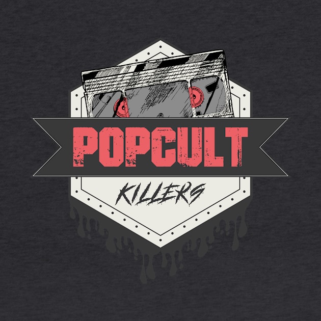 PopCultKillers Logo - VHS by PopCultKillers